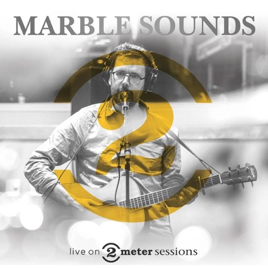 Marble Sounds Live on 2 meter sessions LP