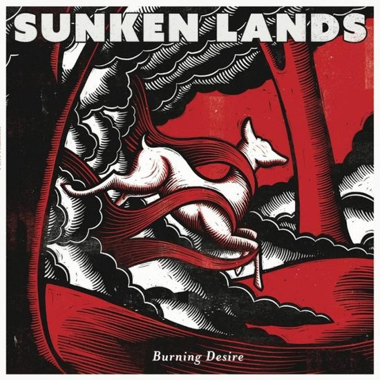 Sunken Lands Burning desire