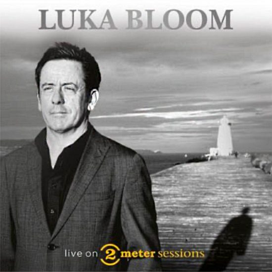 Luka Bloom Live on 2 Meter sessions CD